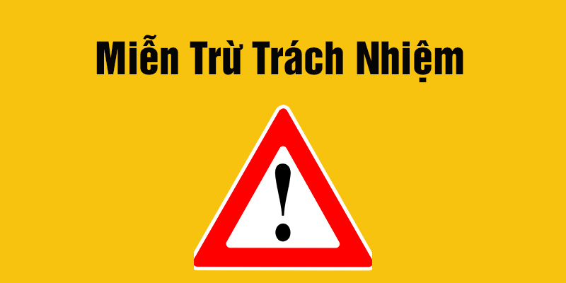 Giới hạn miễn trừ trách nhiệm của nền tảng